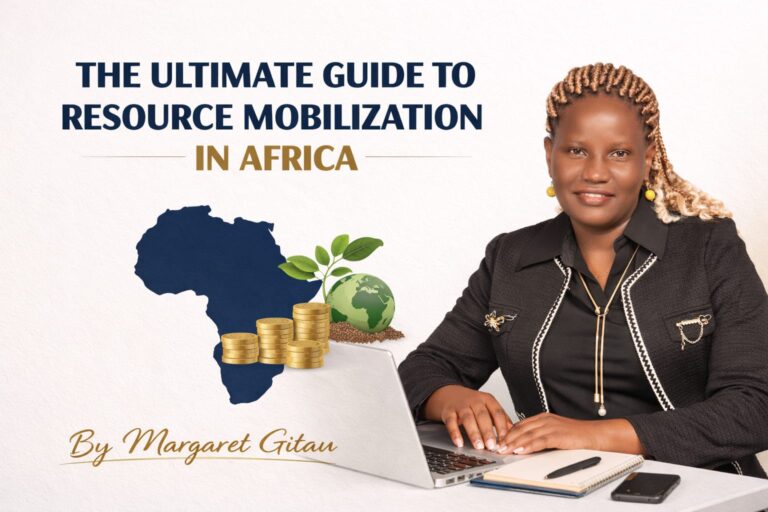 The Ultimate Guide to Resource Mobilization for NGOs in Africa (2026 Edition)