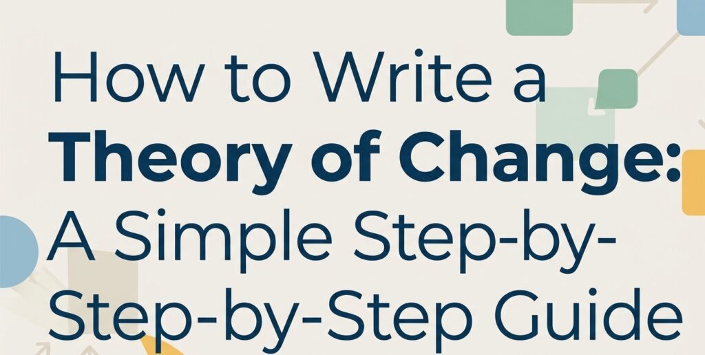 How to Write a Theory of Change
